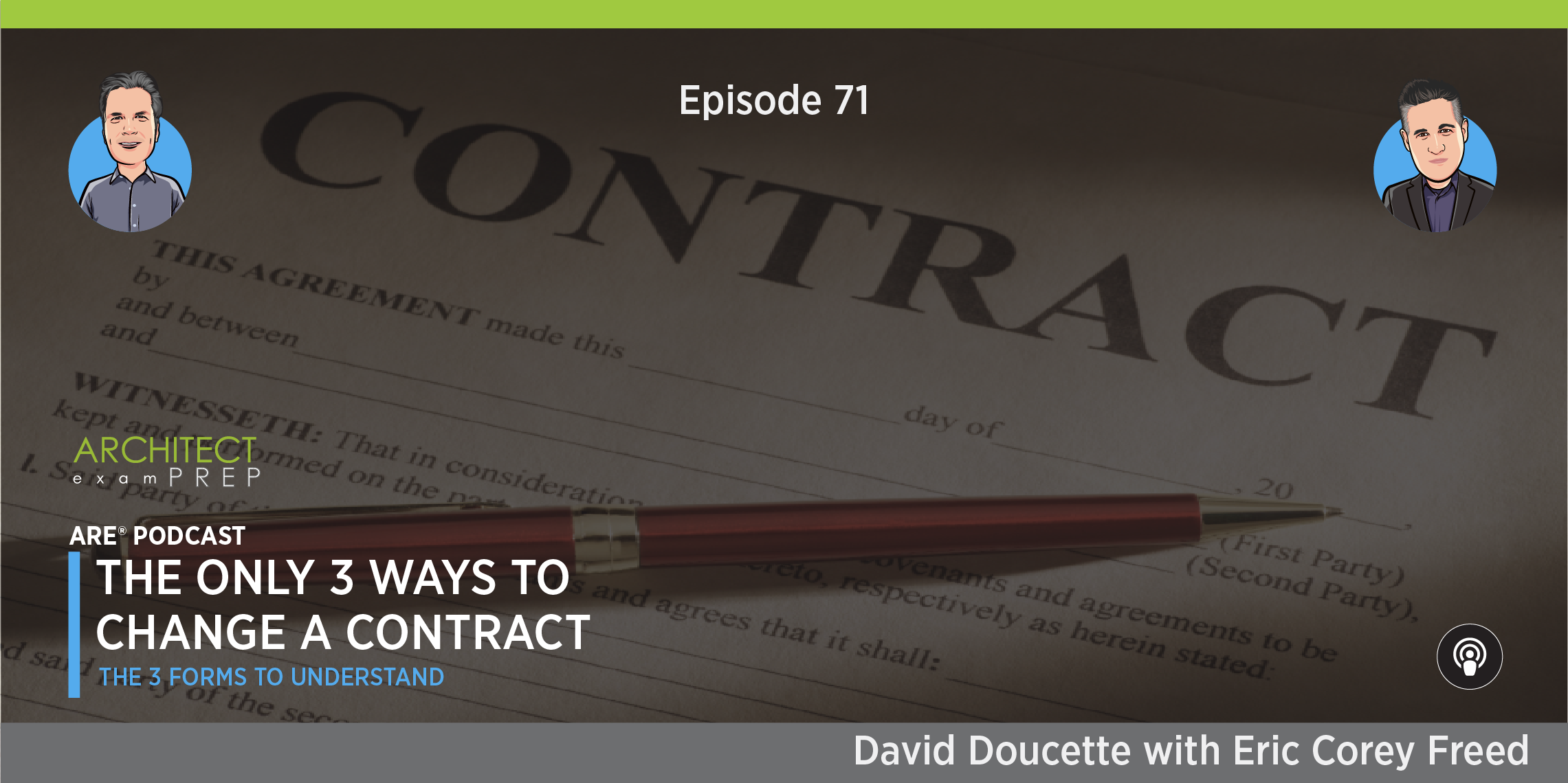 Episode 71: The Only 3 Ways to Change a Contract